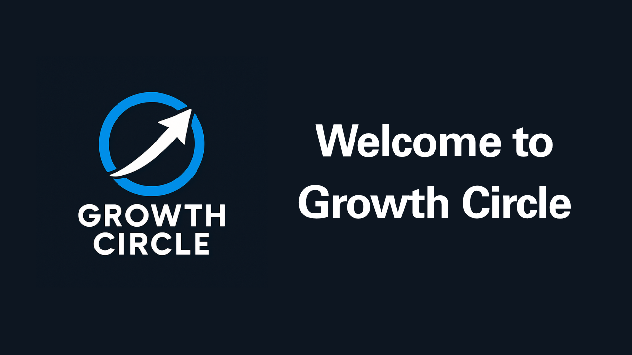 Welcome to Growth Circle